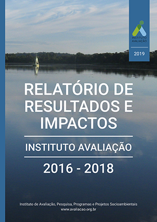 Relatório de Resultados e Impactos 2016 a 2018